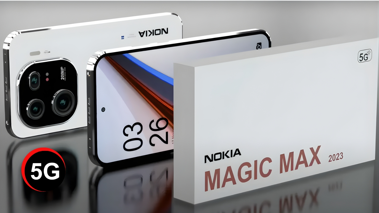 Nokia Magic Max 5G Launched - 200MP Camera, Massive 7400mAh Battery, 16GB RAM & 120W Fast Charging